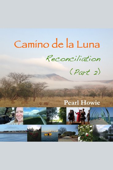 Camino de la Luna - Reconciliation (Part 2) - cover
