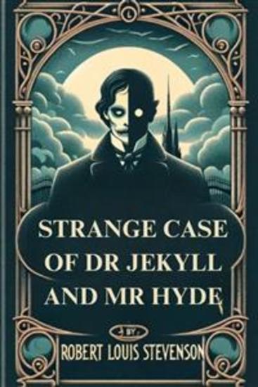 STRANGE CASE OF DR JEKYLL AND MR HYDE(Illustrated) - cover