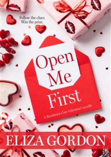 Open Me First - A Revelation Cove Valentine's novella - cover