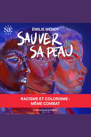 Sauver sa peau - Racisme et colorisme : même combat - cover