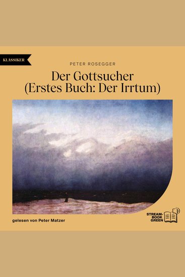 Der Gottsucher (Erstes Buch: Der Irrtum) - cover