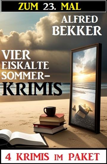 Zum 23 Mal vier eiskalte Sommerkrimis - cover