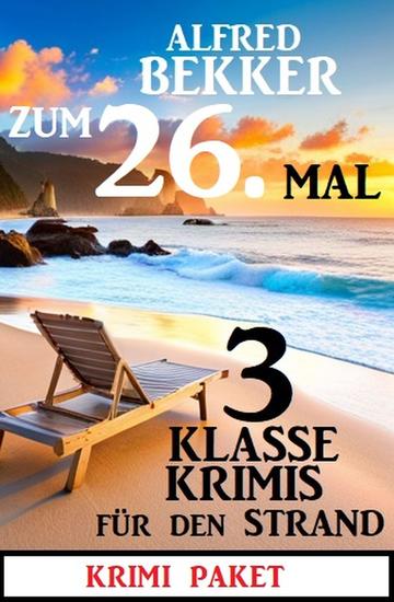 Zum 26 Mal 3 klasse Krimis für den Strand - cover