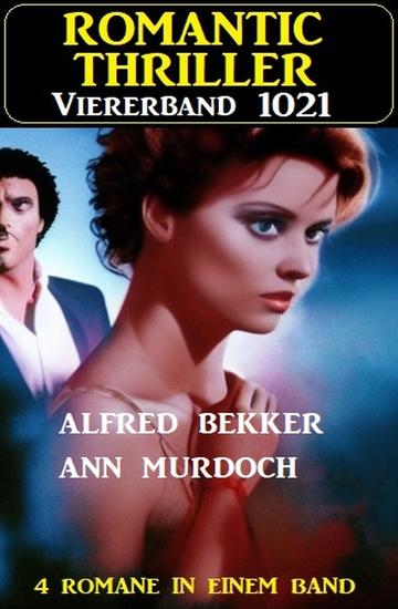 Romantic Thriller Viererband 1021 - cover
