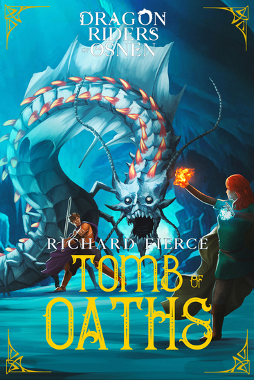 Tomb of Oaths - A Young Adult Fantasy Adventure - cover