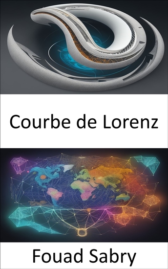 Courbe de Lorenz - Tracer l’équité économique maîtriser la courbe de Lorenz - cover