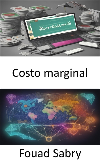 Costo marginal - Dominar el costo marginal la clave para una economía inteligente - cover