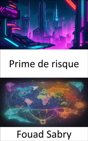 Prime de risque - Déverrouiller le code du patrimoine maîtriser la prime de risque pour la réussite financière - cover