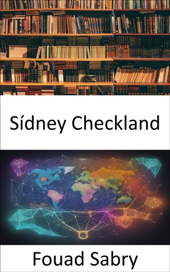 Sídney Checkland - Desentrañando el tapiz de la historia y la economía - cover