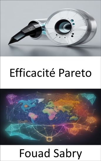 Efficacité Pareto - Maîtrisez l’efficacité de Pareto et renforcez votre compréhension économique - cover