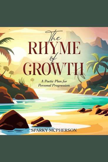 The Rhyme of Growth - A Poetic Plan for Personal Progression - cover