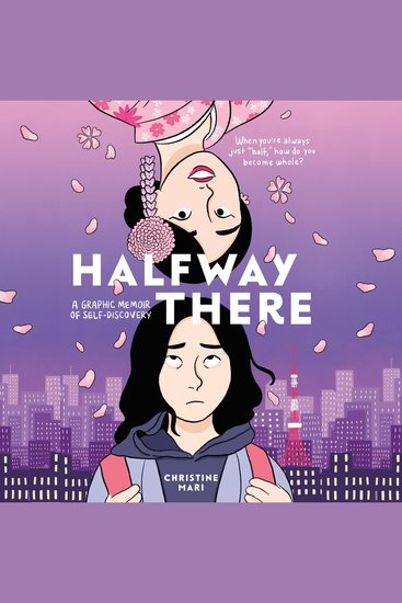 Halfway There - A Graphic Memoir of Self-Discovery - cover