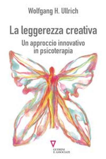 La leggerezza creativa - Un approccio innovativo in psicoterapia - cover