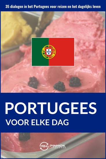 Portugees voor elke dag - 35 dialogen in het Portugees voor reizen en het dagelijks leven - cover