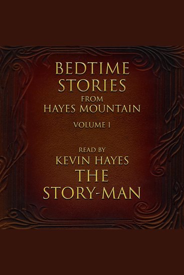 Bedtime Stories from Hayes Mountain Volume 1 - cover