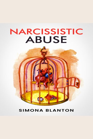 Narcissistic Abuse - Understanding Healing and Moving Forward (2023 Guide for Beginners) - cover
