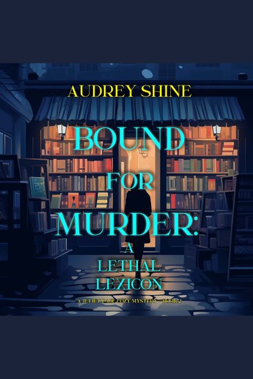 Bound for Murder: A Lethal Lexicon (A Juliet Page Cozy Mystery—Book 2) - Digitally narrated using a synthesized voice - cover
