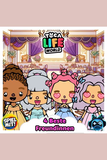 4 Beste Freundinnen - Toca Boca Stories - cover