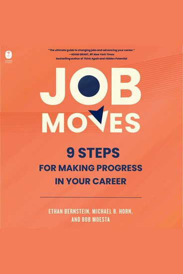 Job Moves - 9 Steps for Making Progress in Your Career - cover