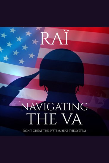 Navigating the VA - Don't Cheat the System Beat the System - cover