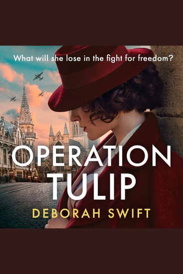 Operation Tulip: An utterly gripping and sweeping WW2 historical fiction novel for 2024! (WW2 Secret Agent Series) - cover
