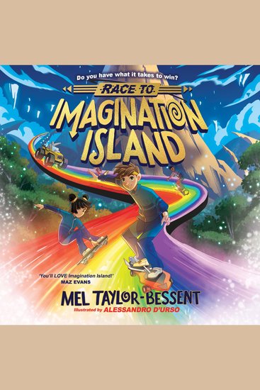 Race to Imagination Island: The thrilling new illustrated collectable fantasy action adventure book from the author of THE CHRISTMAS CARROLLS perfect for kids aged 8-12 (Imagination Island Book 1) - cover