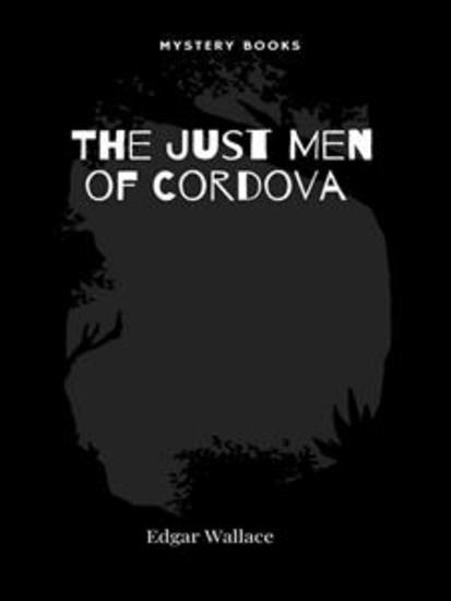 The Just Men of Cordova - cover