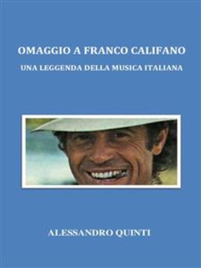 Omaggio a Franco Califano Una leggenda della musica italiana - cover