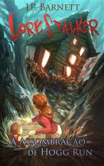 A Assombração Em Hogg Run - Uma Criatura Suspense De Terror - cover