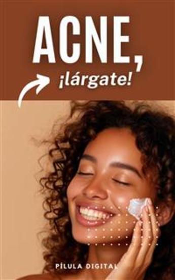 Acné ¡lárgate! - cover