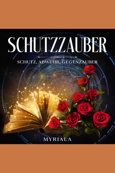 Schutzzauber - Schutz Abwehr & Gegenzauber - cover