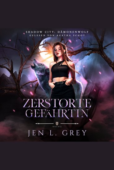 Dämonenwolf - Zerstörte Gefährtin - Fantasy Hörbuch - cover