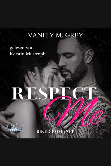 Respect Me: Black Squad MC (Band 1) - cover