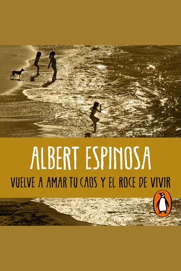 Vuelve a amar tu caos y el roce de vivir - cover