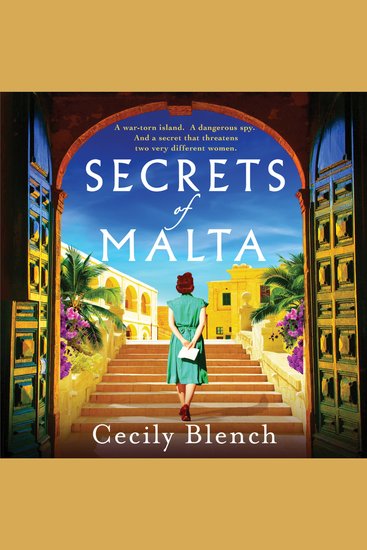 Secrets of Malta - An escapist historical novel of women spies and a world at war - cover