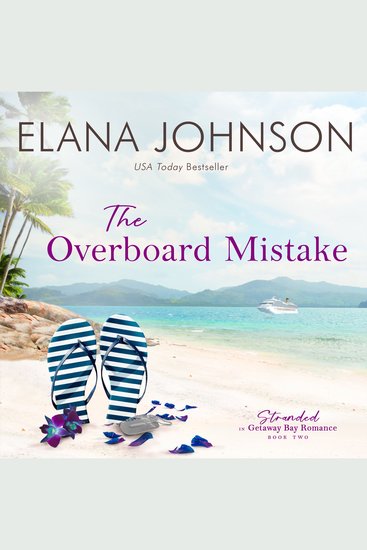 The Overboard Mistake - A McLaughlin Sisters Novel - cover