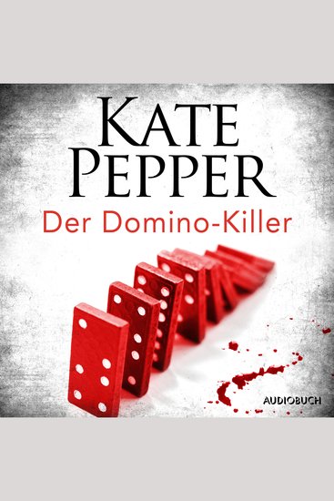 Der Domino-Killer (Karin Schaeffer ermittelt Band 1) - cover