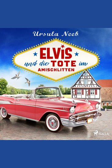 Elvis und die Tote im Amischlitten - Wirtin Elfi ermittelt - cover