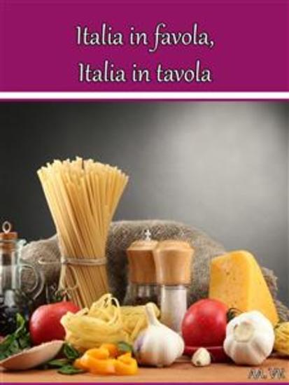 Italia in favola Italia in tavola - cover