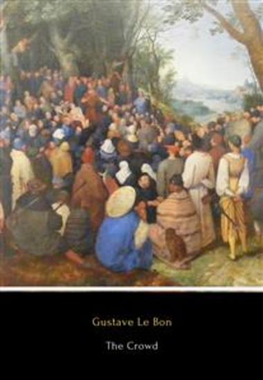 The Crowd - A Study of the Popular Mind - cover