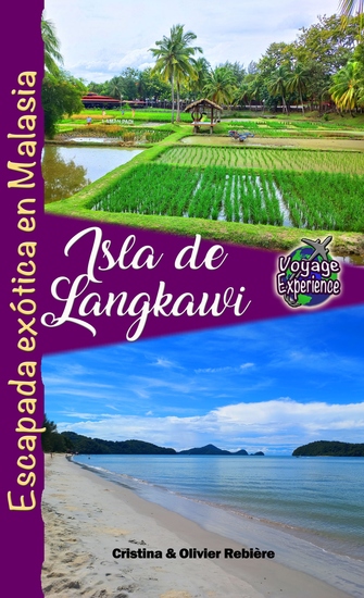 Isla de Langkawi - Escapada exótica en Malasia - cover