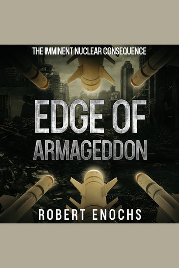 Edge of Armageddon - The Imminent Nuclear Consequence - cover