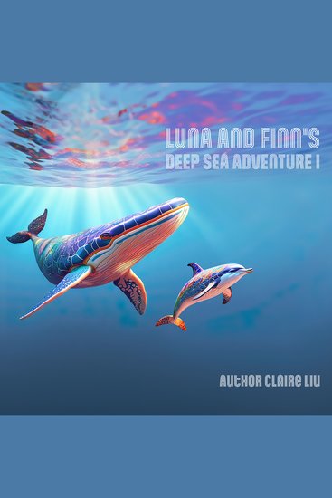 Bedtime Story | Luna and Finn's Deep sea Adventure | Episode 1 - Find your favourite moments and creatures from Luna and Finn's adventure - cover