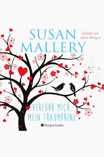 Verführ mich mein Traumprinz (ungekürzt) - Romantik in Paris: Ein Buch über Träume Liebe und große Abenteuer vom unserer Bestseller-Autorin - cover