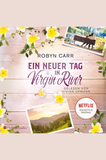 Ein neuer Tag in Virgin River (ungekürzt) - cover