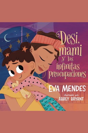 Desi mami y las infinitas preocupaciones - Desi Mami and the Never-Ending Worries - cover