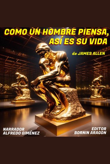 Como un hombre piensa así es su vida - cover