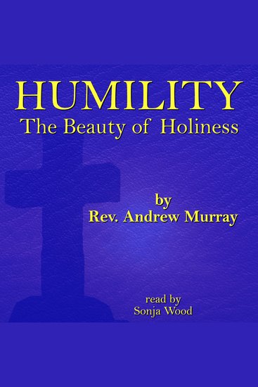 Humility: The Beauty of Holiness - cover
