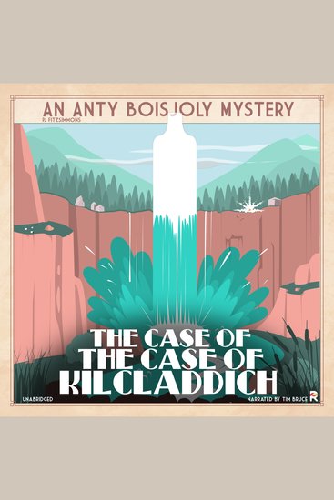The Case of the Case of Kilcladdich - cover