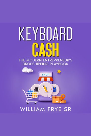 Keyboard Cash - The Modern Entrepreneur's Dropshipping Playbook - cover